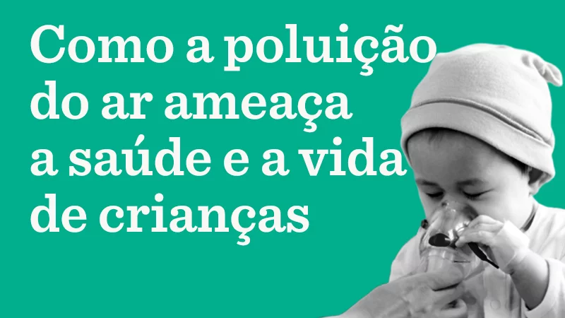 Artigo Nexo Foto em preto e branco de criança fazendo inalação. Texto da imagem: Como a poluição do ar ameaça a saúde e a vida de crianças